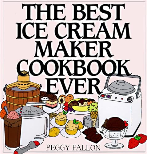 Best Ice Cream Recipe for Ice Cream Maker