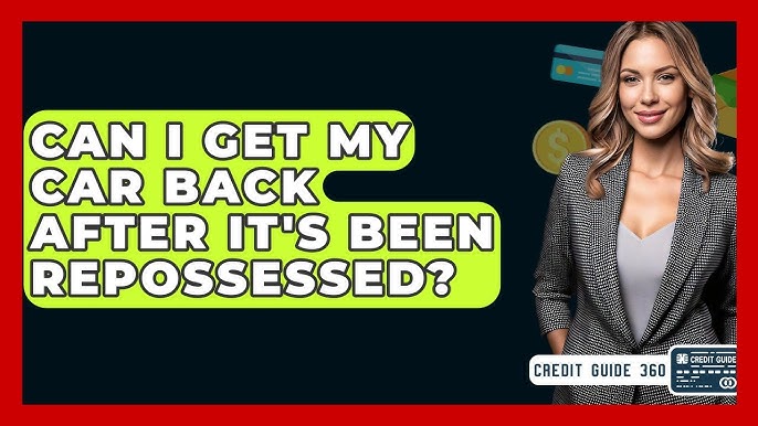 How Soon Can I Get My Repossessed Car Back