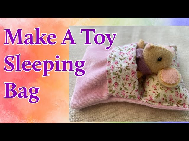 How to Make Sleeping Bag