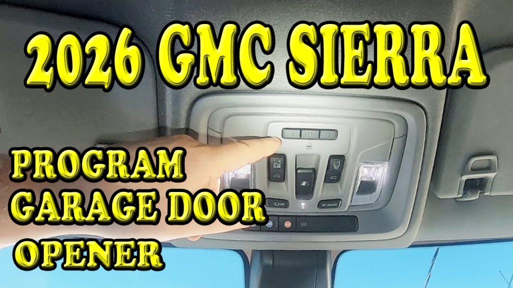 How To Program Garage Door Opener Gmc Sierra