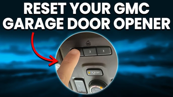 How To Program Gmc Garage Door Opener