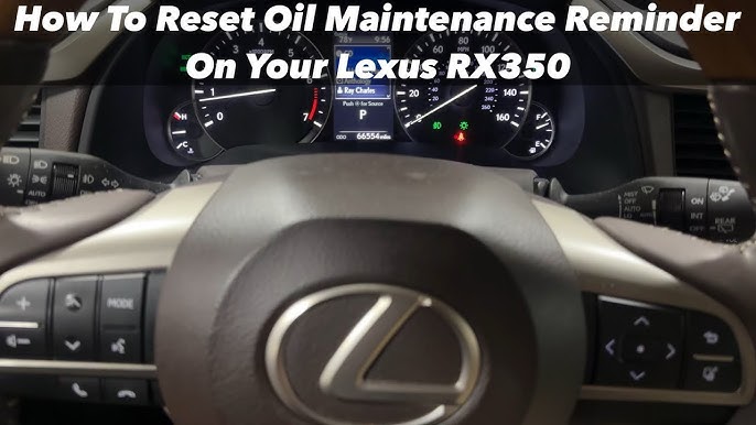 How To Reset Maintenance Light On Lexus Rx 350
