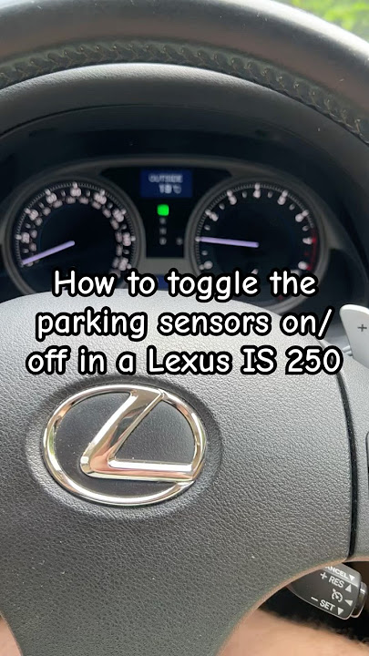 How To Turn On Parking Assist Lexus Rx 350