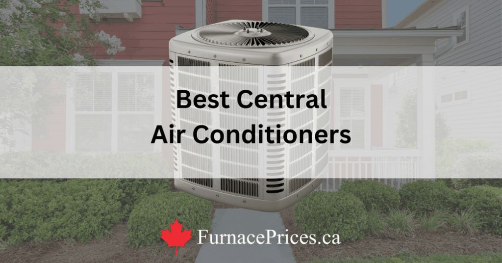 What is the Best Central Air Conditioner