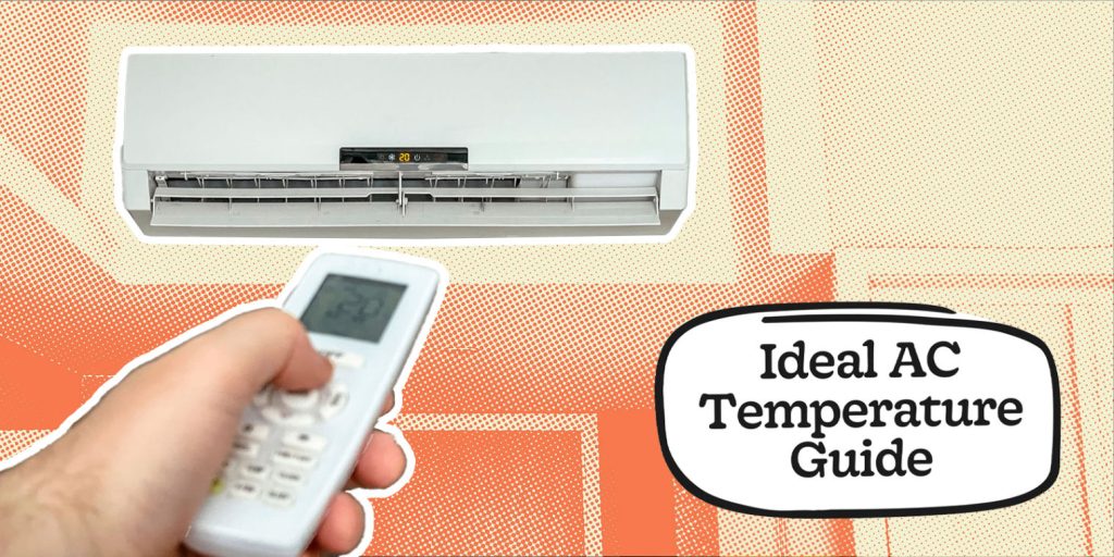 What Temp for Air Conditioner