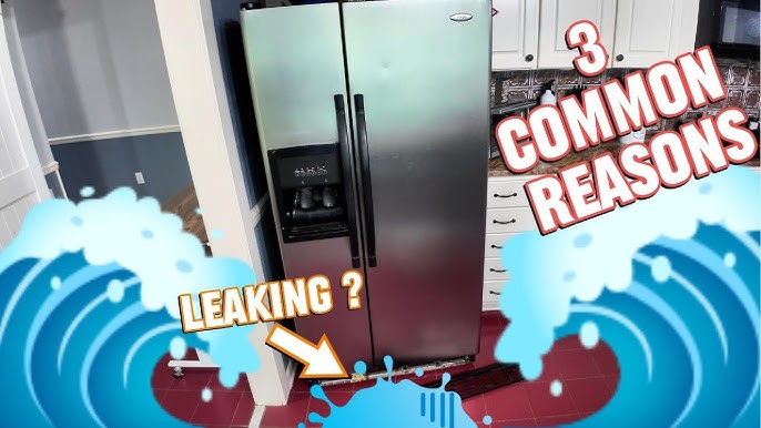 Why is My Ge Refrigerator Leaking Water